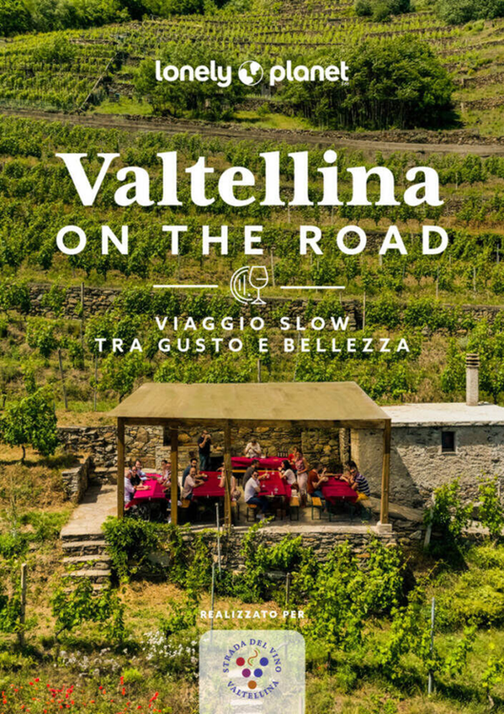 Lonely Planet: la nuova guida gratuita della Valtellina